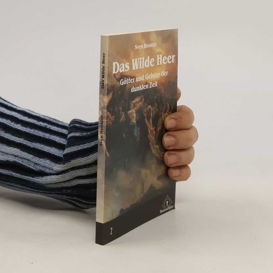 Sven Henkler Das wilde Heer
