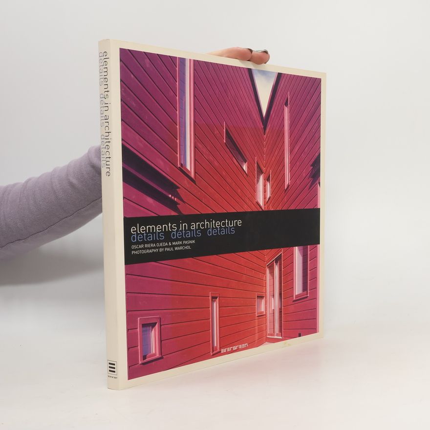 Mark Pasnik Elements in Architecture