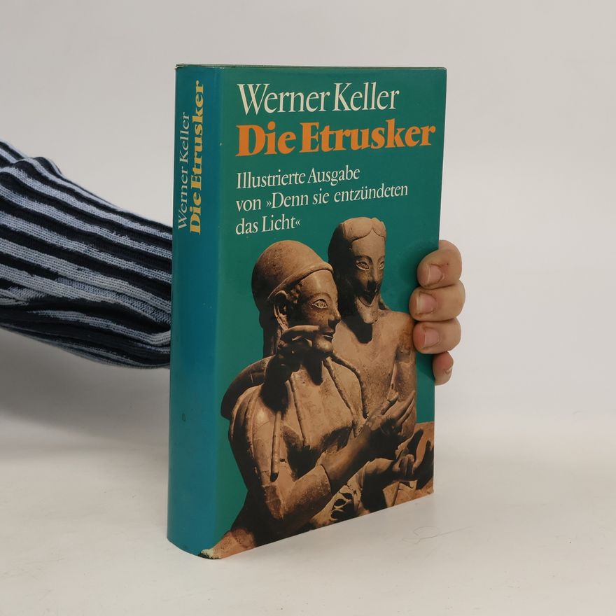 Werner Keller Die Etrusker
