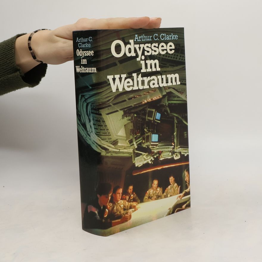 Arthur C. Clarke Odyssee im Weltraum