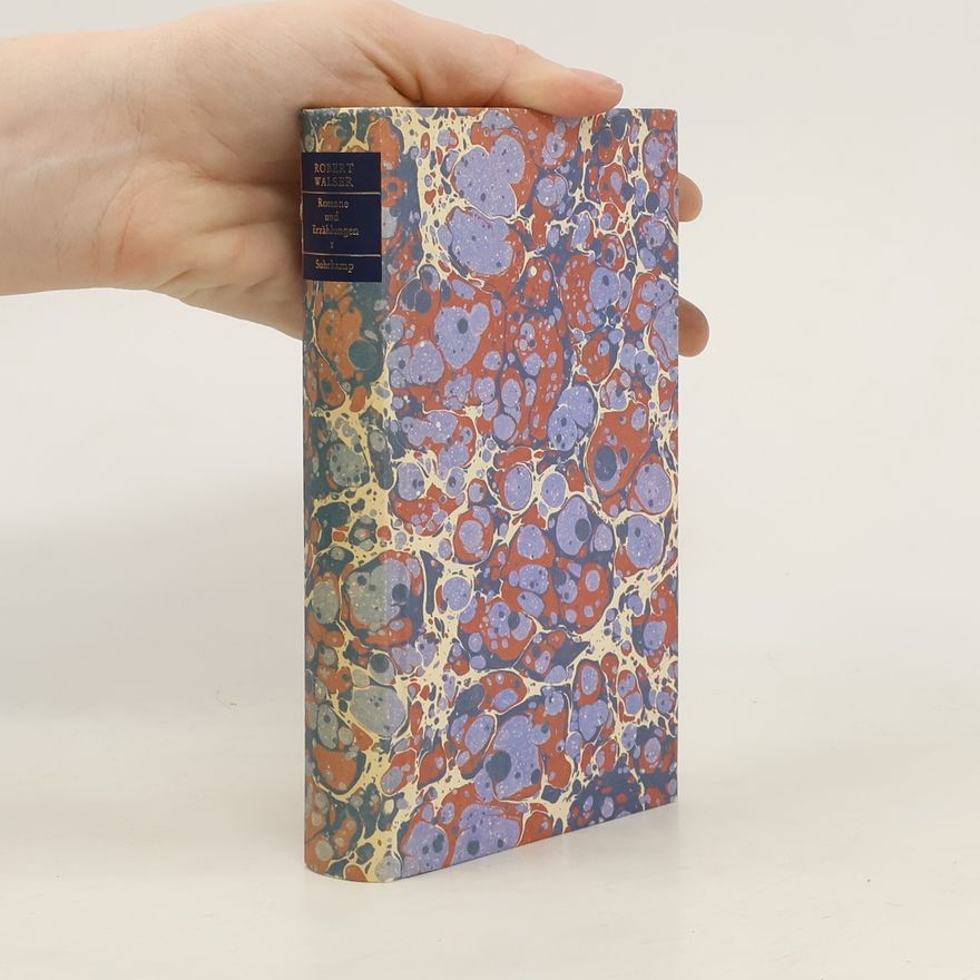 Robert Walser Romane und Erzählungen 1