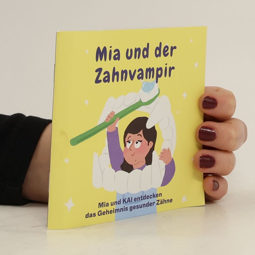 Various authors Mia und der Zahnvampir