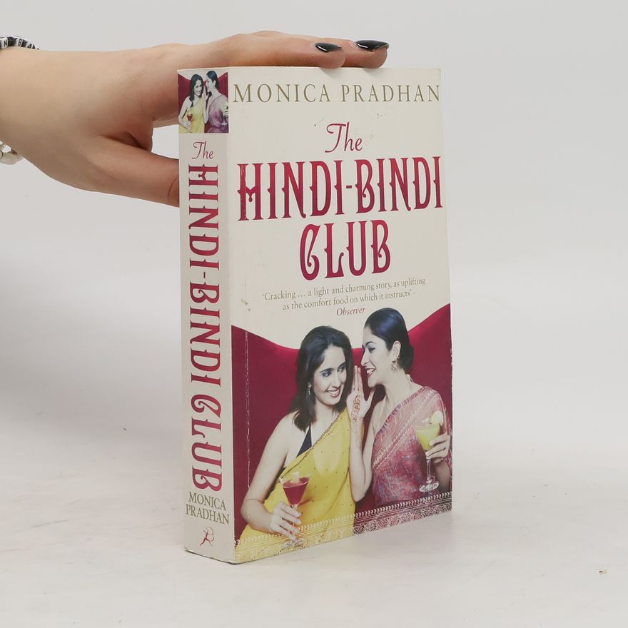 Monica Pradhan The Hindi-Bindi Club