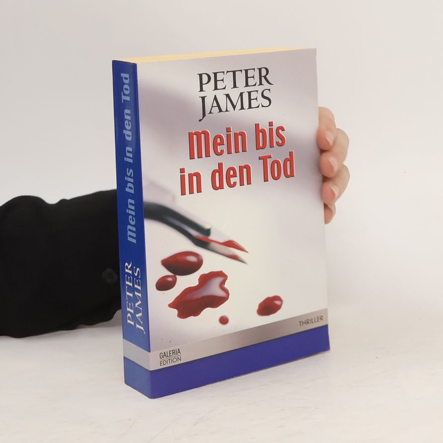 Peter James Mein bis in den Tod
