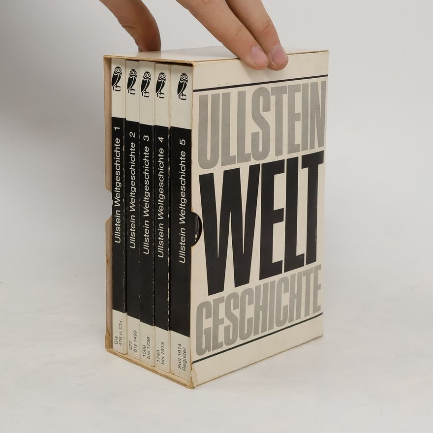 Kolektiv autorů Ullstein Weltgeschichte 1-5