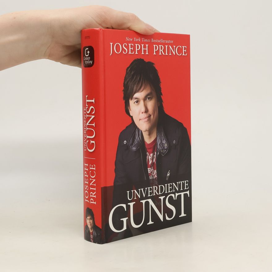 Joseph Prince Unverdiente Gunst