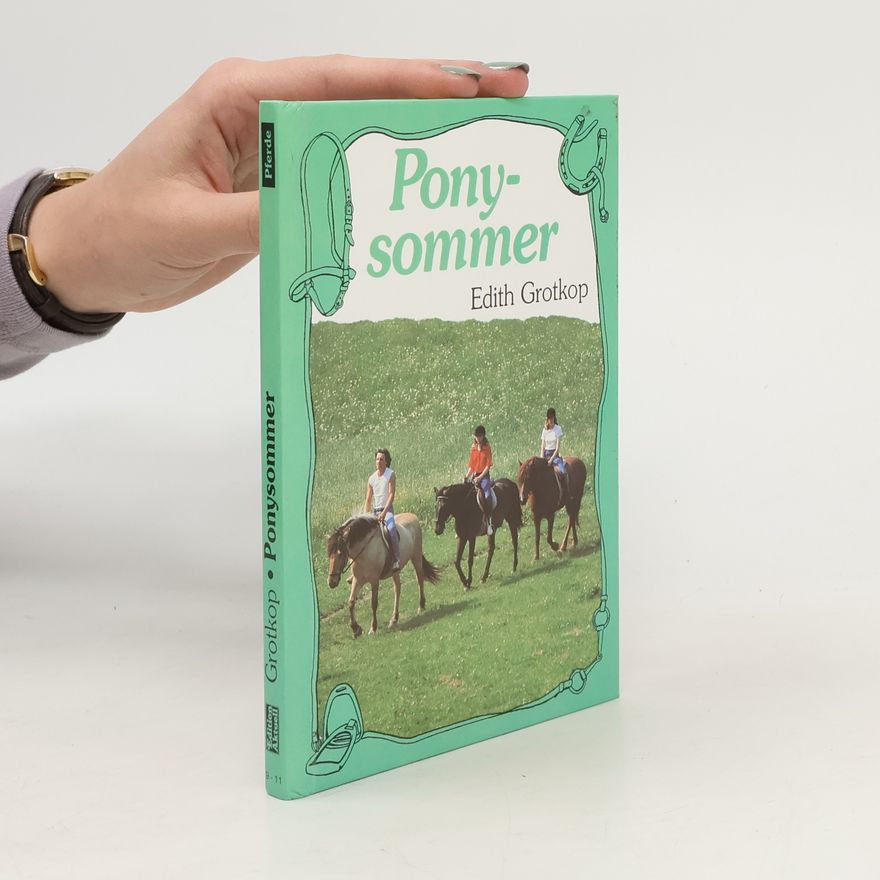 Edith Grotkop Ponysommer