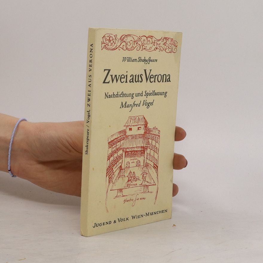 William Shakespeare Zwei aus Verona
