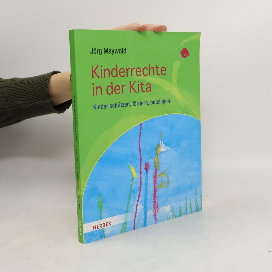 Jörg Maywald Kinderrechte in der Kita