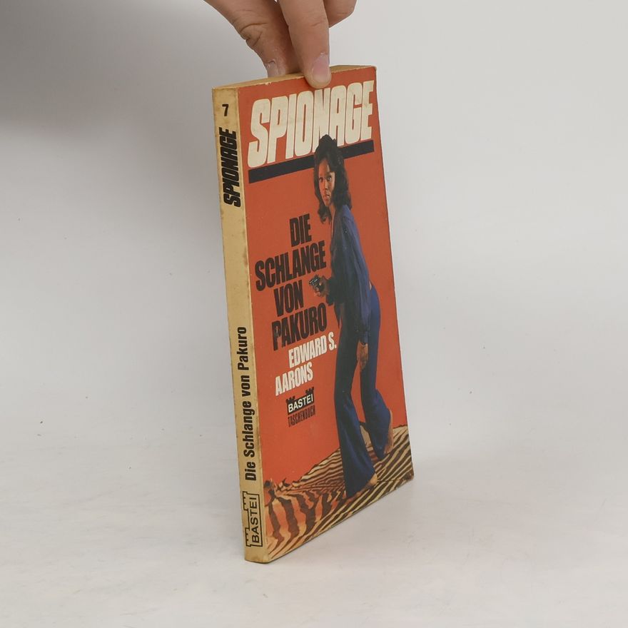 Aarons Edward S. Die Schlange von Pakuro