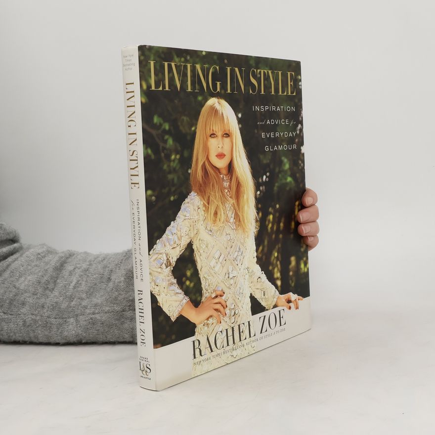 Rachel Zoe Living in style