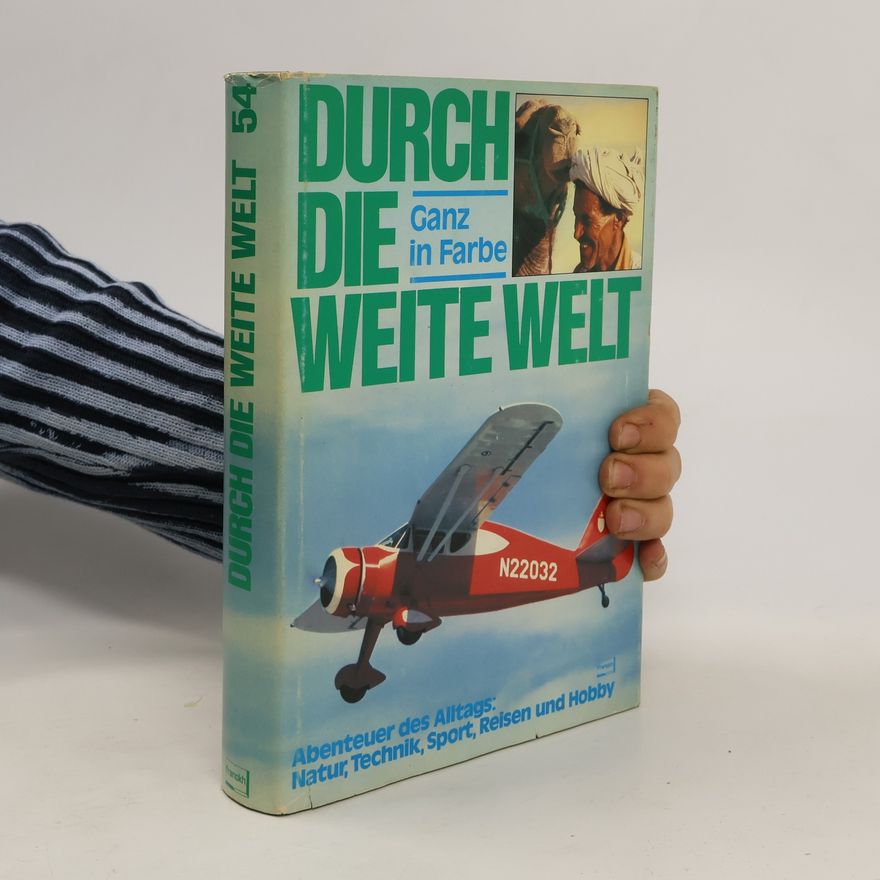 Autorenkollektiv Durch die weite Welt 54