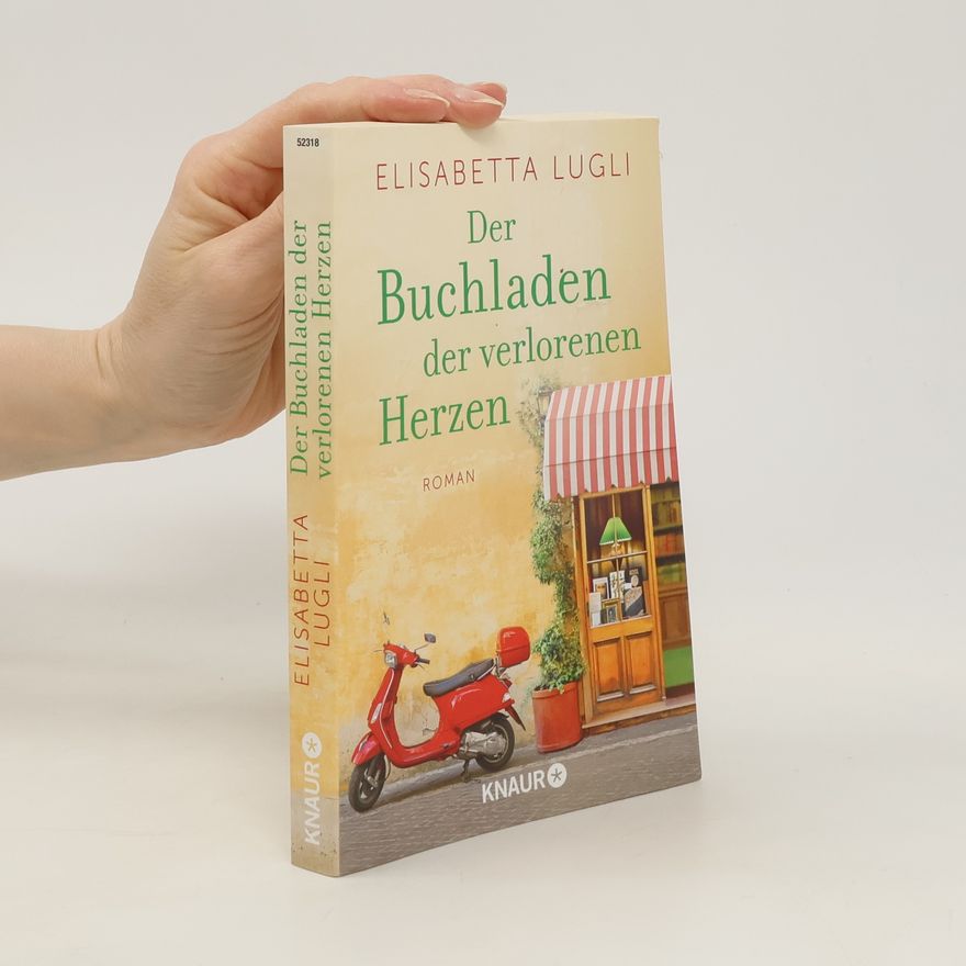 Elisabetta Lugli Der Buchladen der verlorenen Herzen
