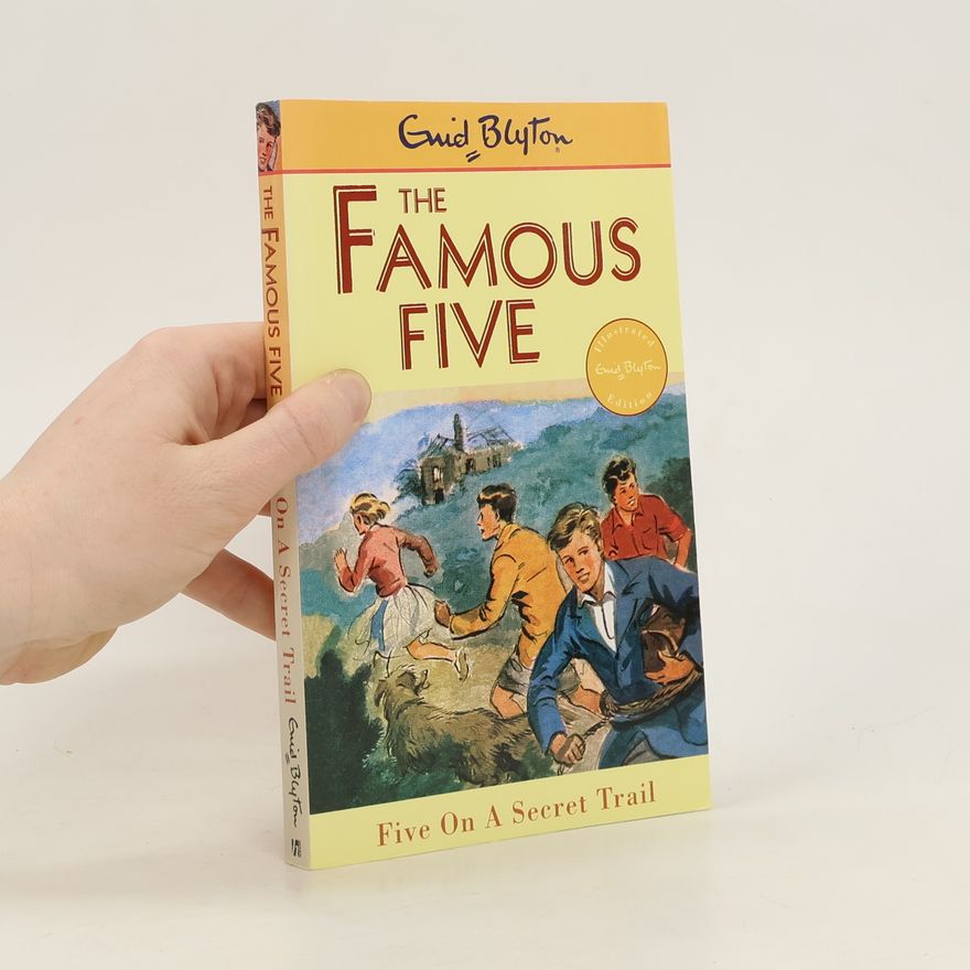 Enid Blyton Famous Five: Five On A Secret Trail