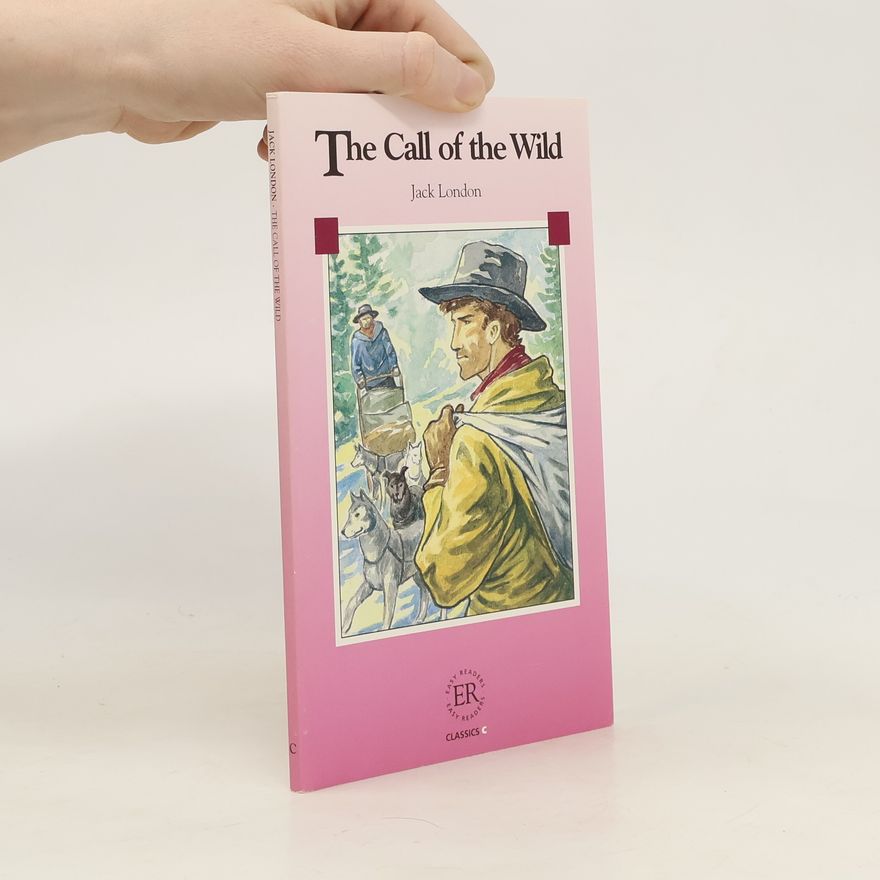 Jack London The Call of the Wild