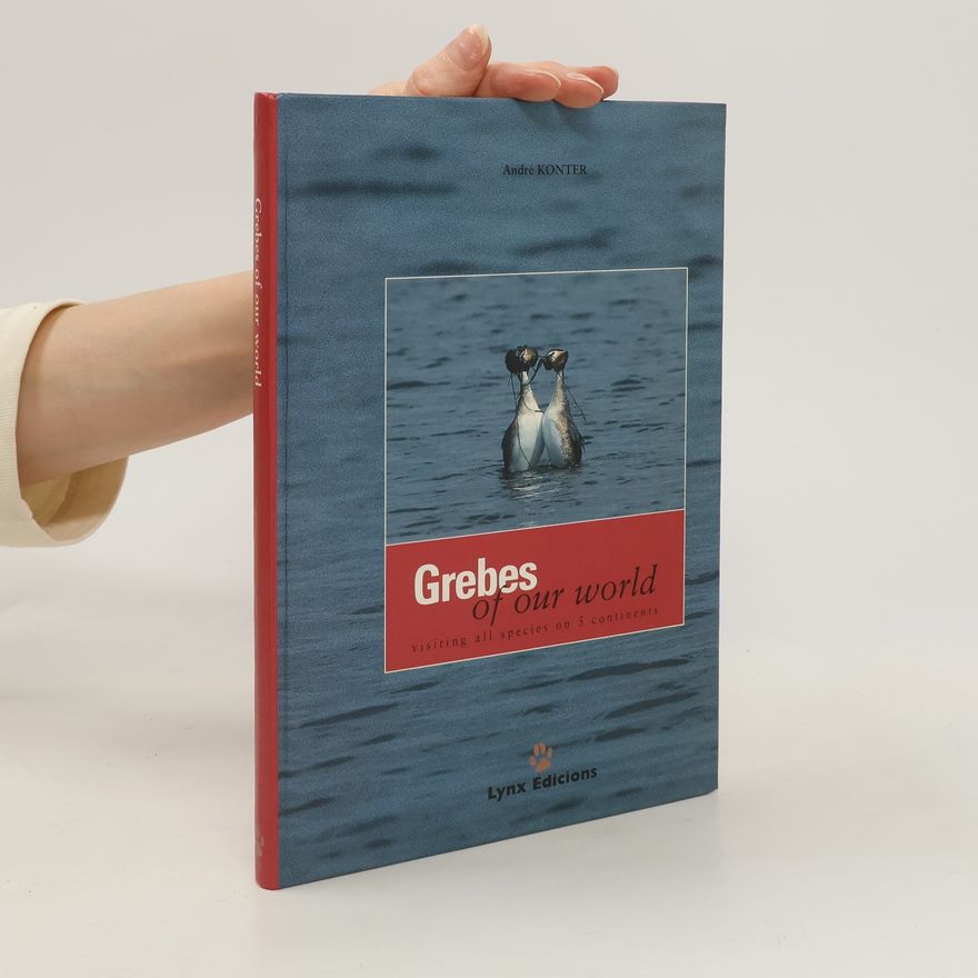 André Konter Grebes of Our World
