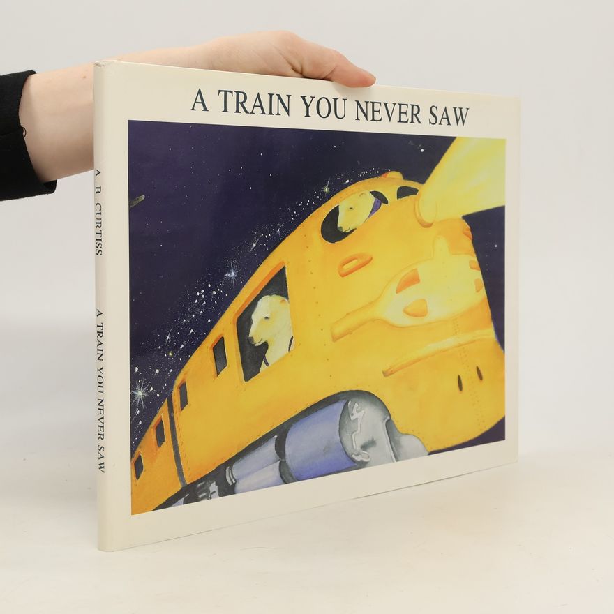 Steve Bell A Train You Never Saw