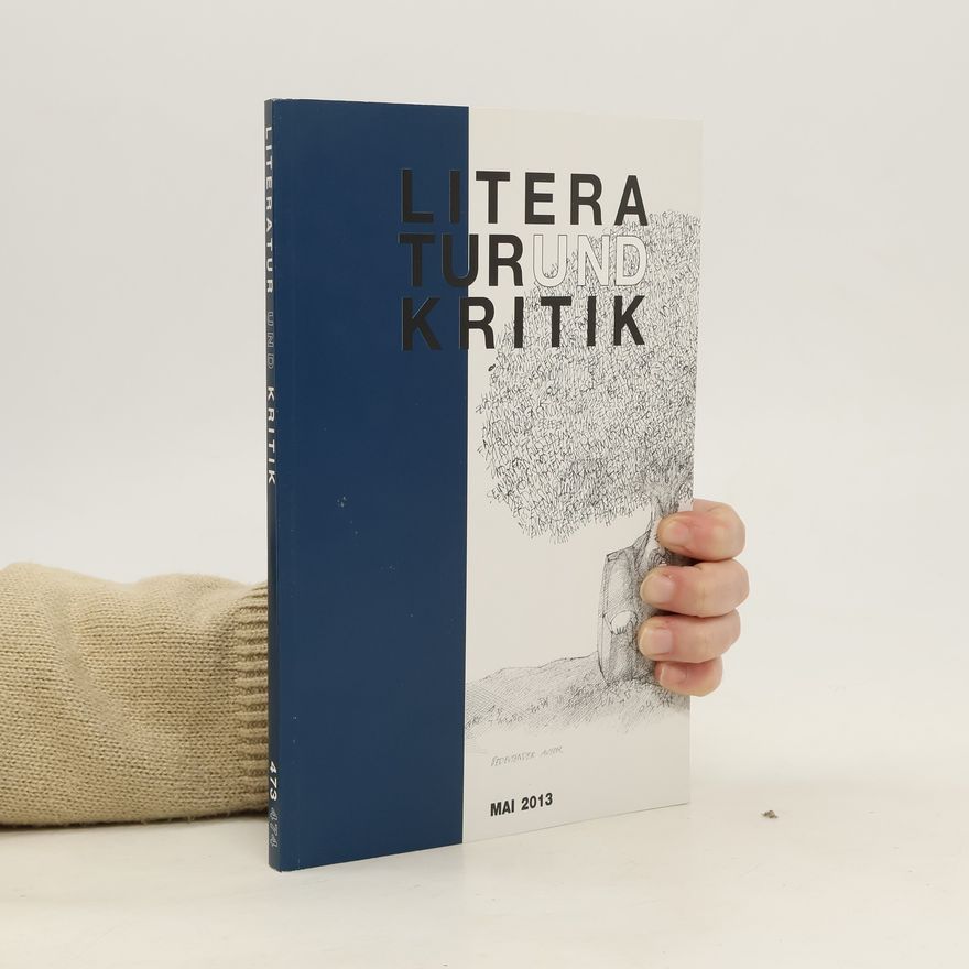 Various authors Literatur und Kritik 5/2013