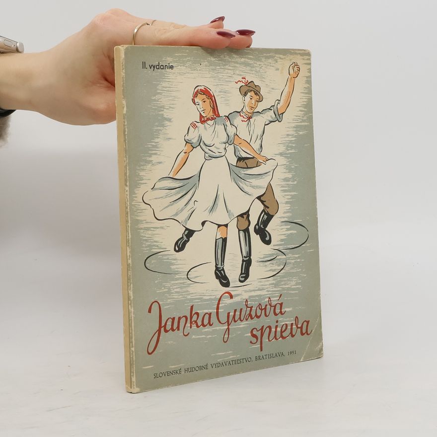 Jana GuzováBecková Janka Guzová spieva. 100 východoslovenských piesní