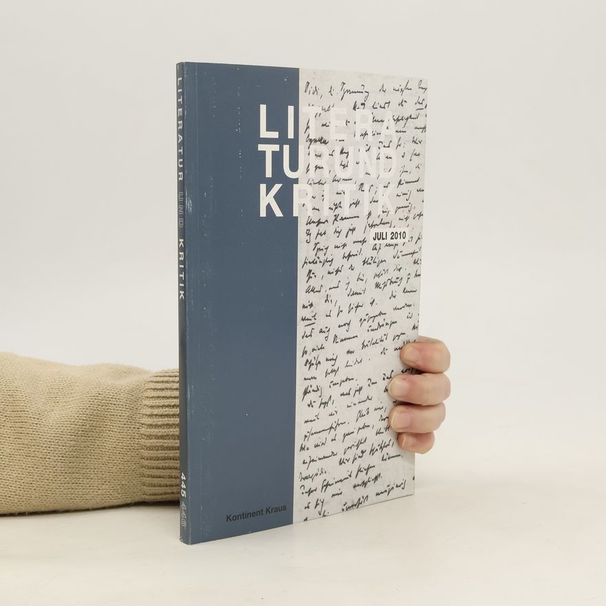 Various authors Literatur und Kritik. Juli 2010
