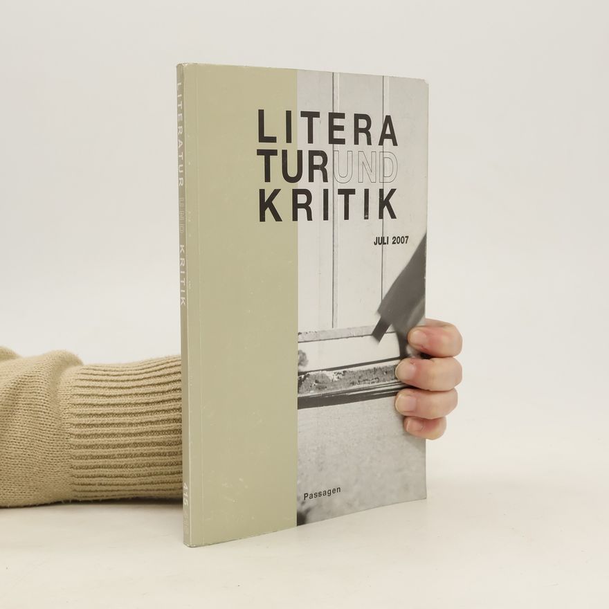 Various authors Literatur und Kritik 7/2007