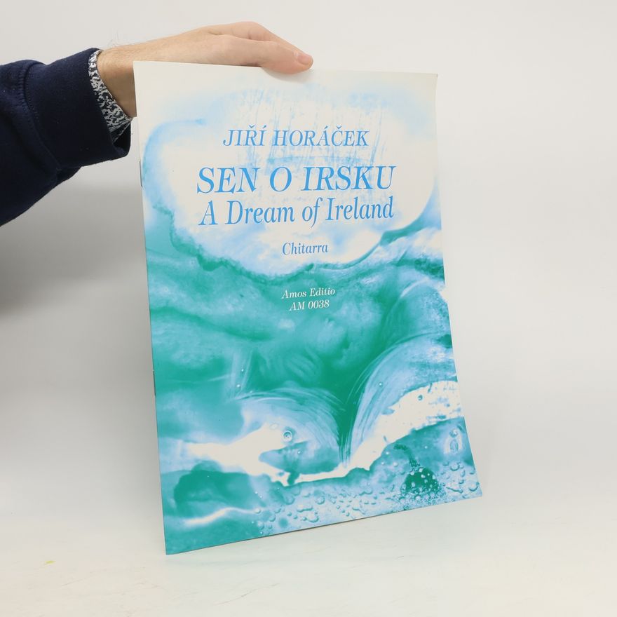 Jiří Horáček Sen o Irsku. A dream of Ireland: Chitarra