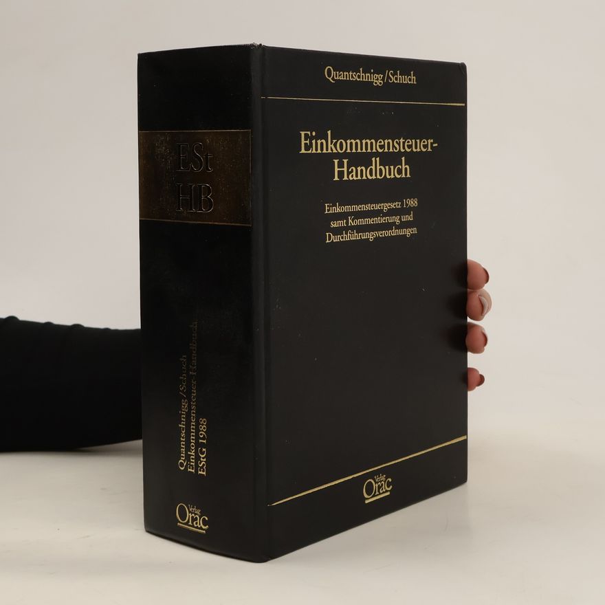 Peter Quantschnigg Einkommensteuer-Handbuch