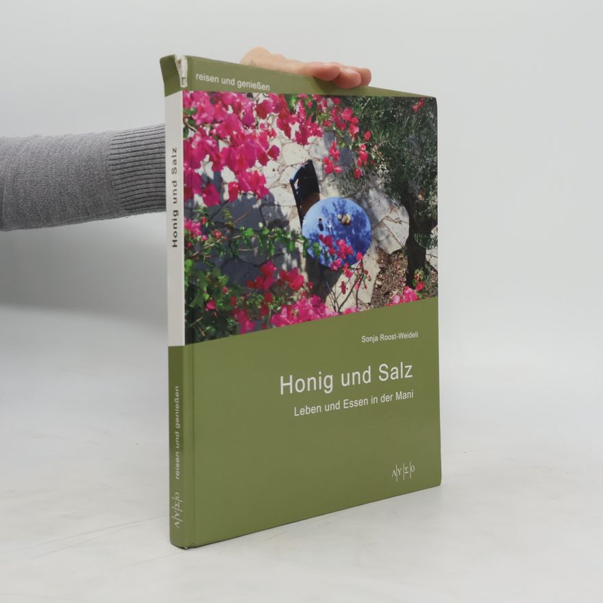Sonja Roost Weideli Honig und Salz