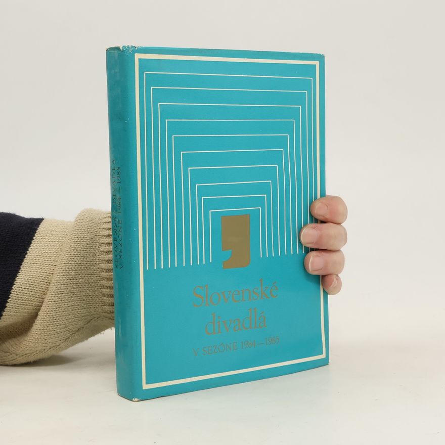 Autorenkollektiv Slovenské divadlá v sezóne 1984-1985