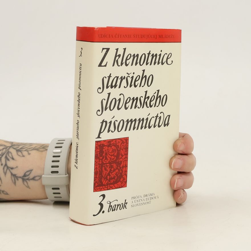Various authors Z klenotnice starsieho slovenskeho pisomnictva 3