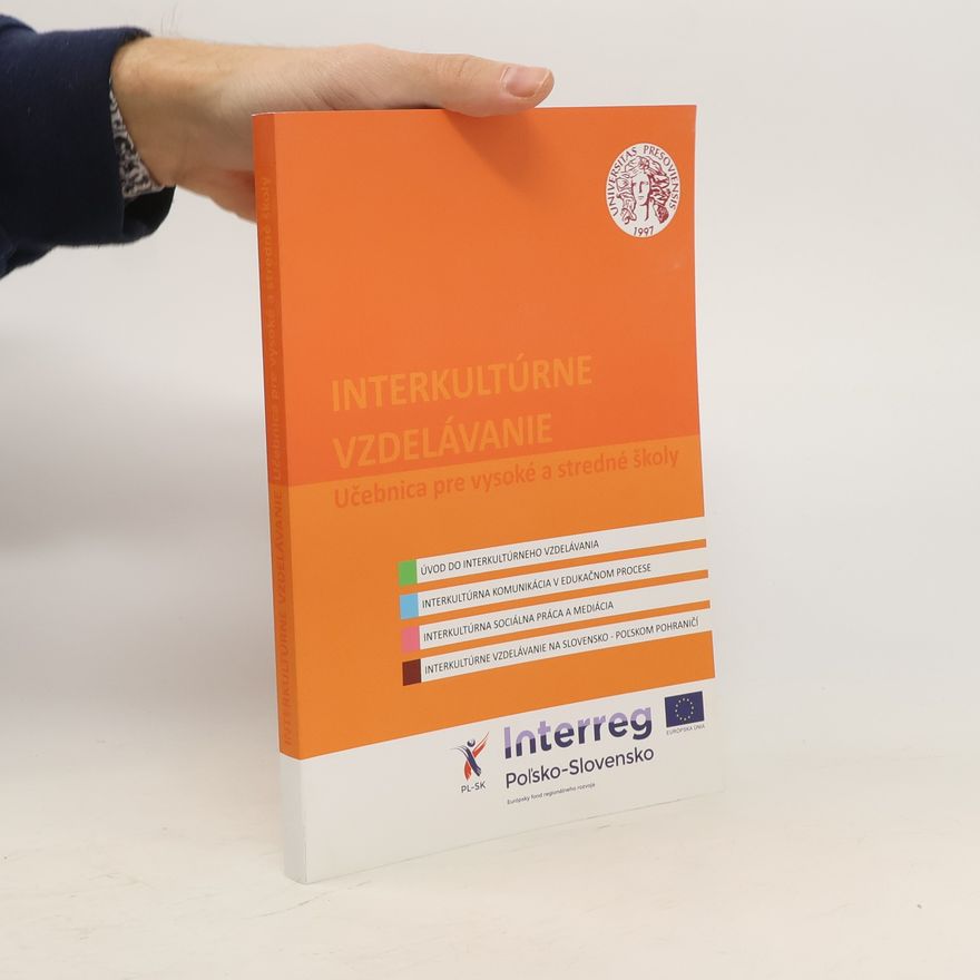 Autorenkollektiv Interkultúrne vzdelávanie. Učebnica pre vysoké a stredné školy