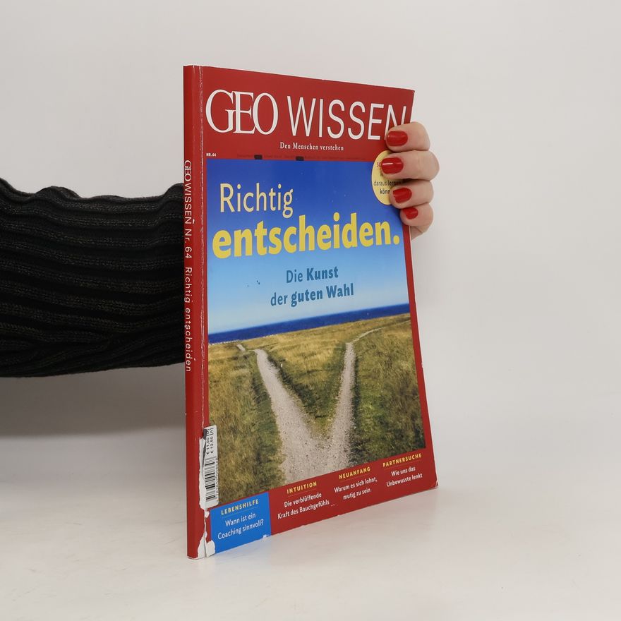 Schaper Michael GEO Wissen 64/2019 - Richtig entscheiden.