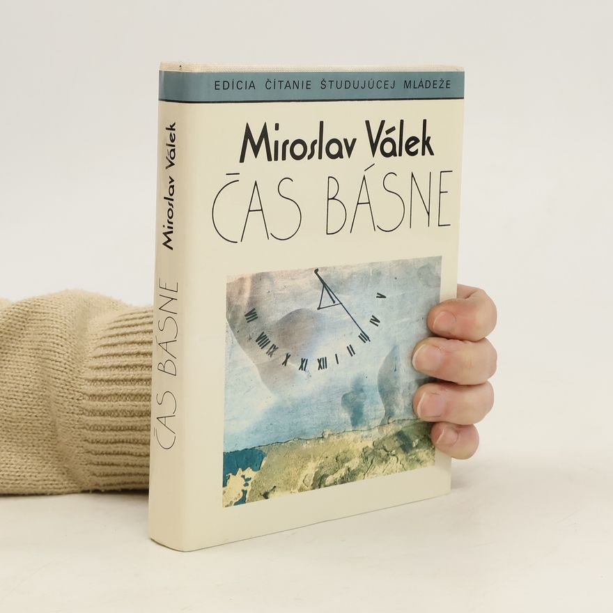 Miroslav Válek Čas básne