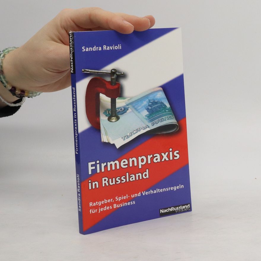 Sandra Ravioli Firmenpraxis in Russland