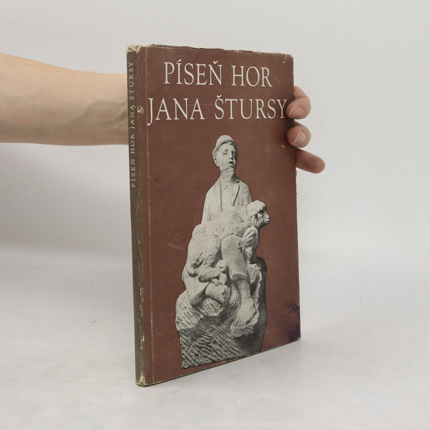 Jiří Šebek Píseň hor Jana Štursy