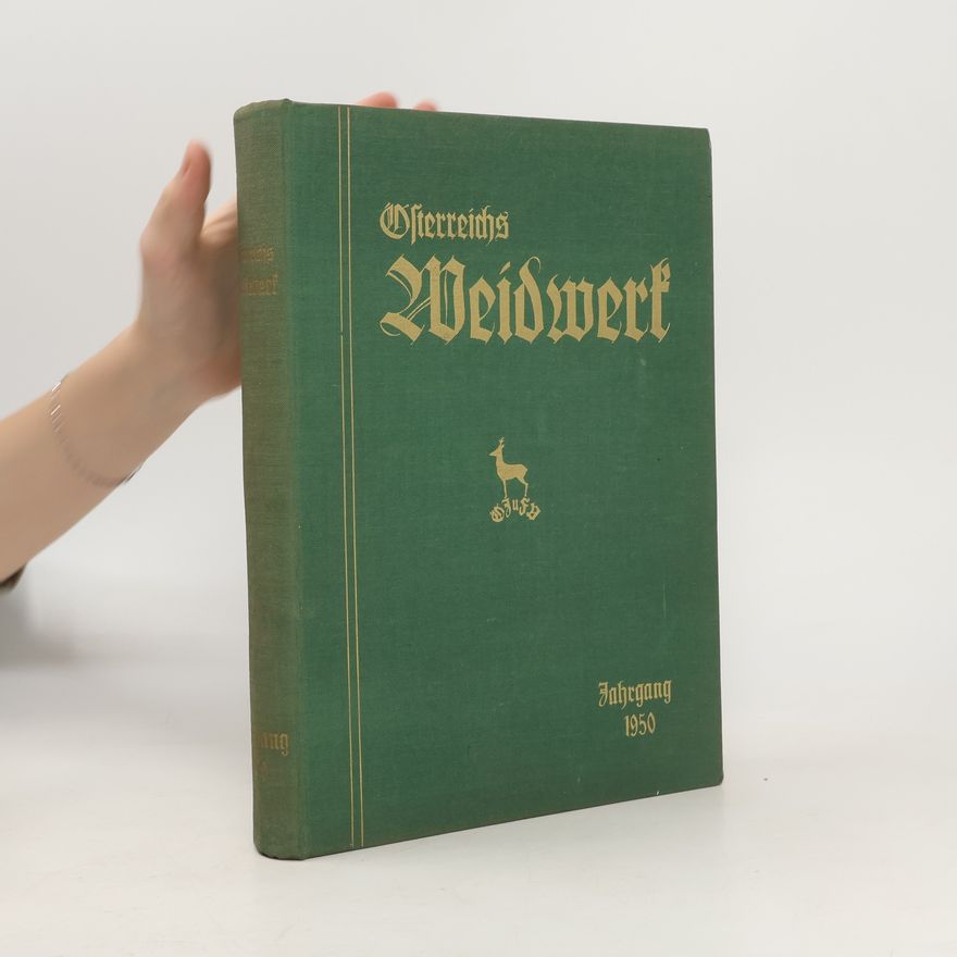 Autorenkollektiv Österreichs Weidwerk. Jahrgang 1950