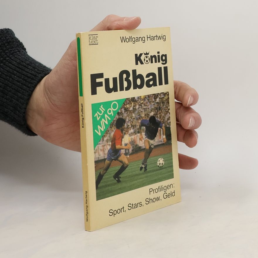 Wolfgang Hartwig König Fussball