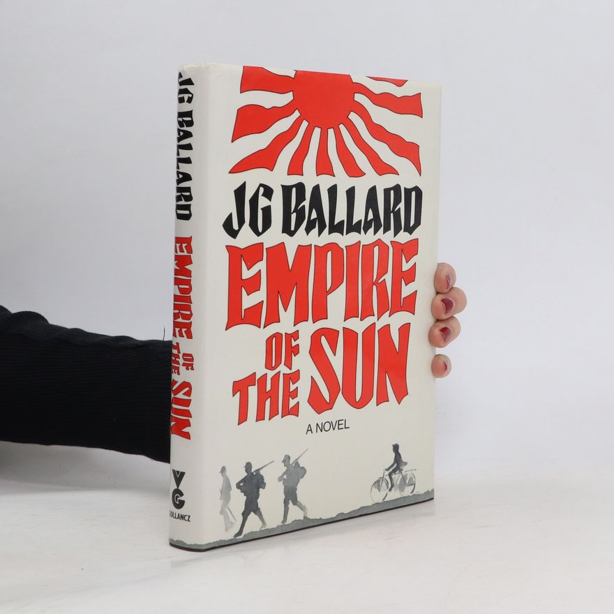 J. G. Ballard Empire of the Sun
