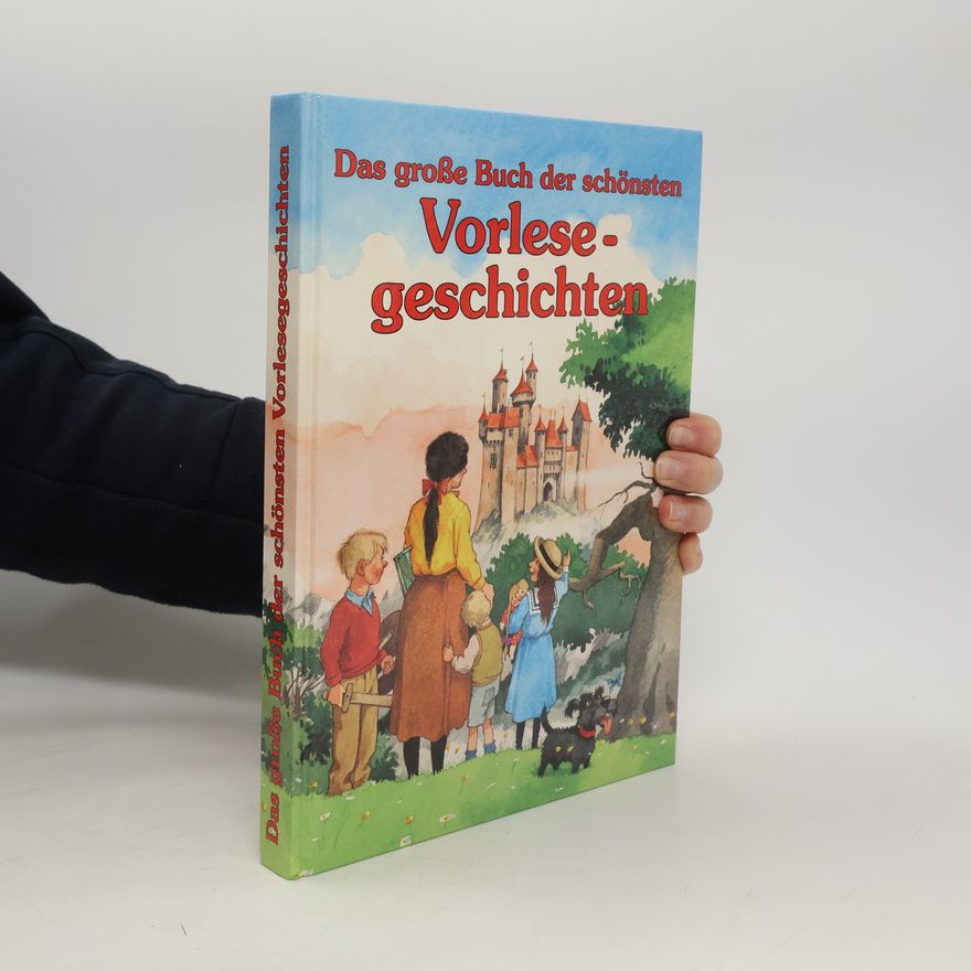 Netti van Dok Das grosse Buch der schönsten Vorlese-geschichten