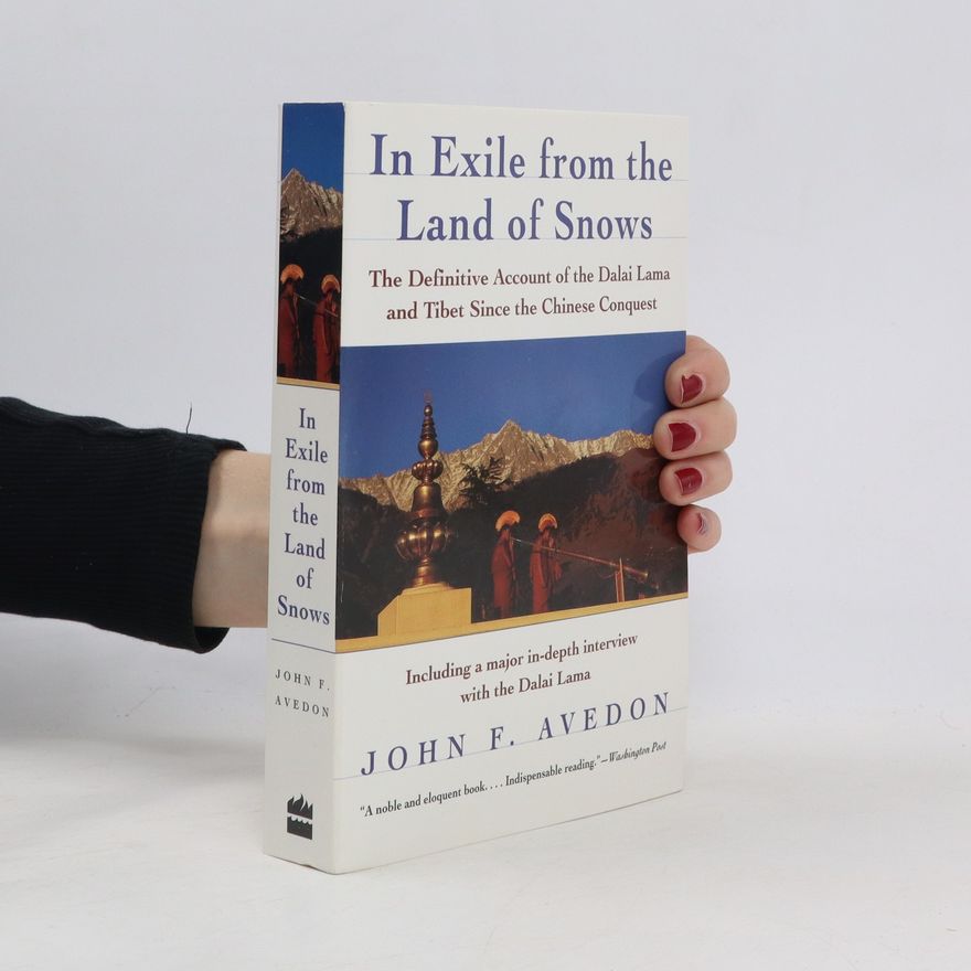 John F. Avedon In Exile from the Land of Snows