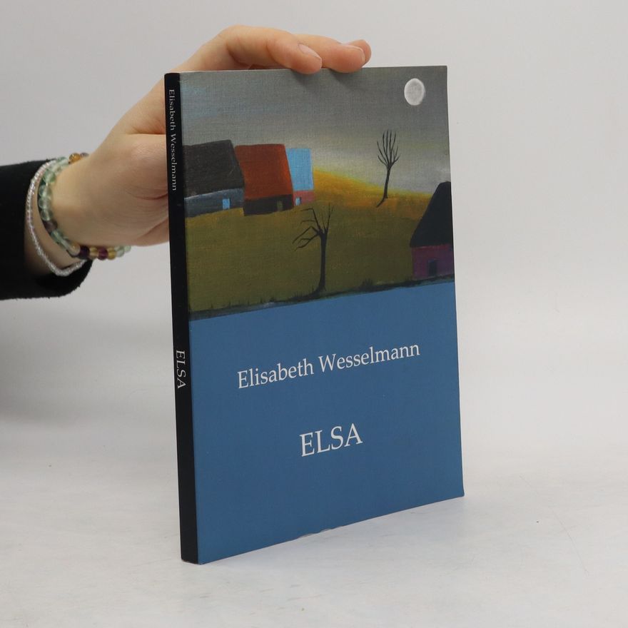 Elisabeth Wesselmann Elsa
