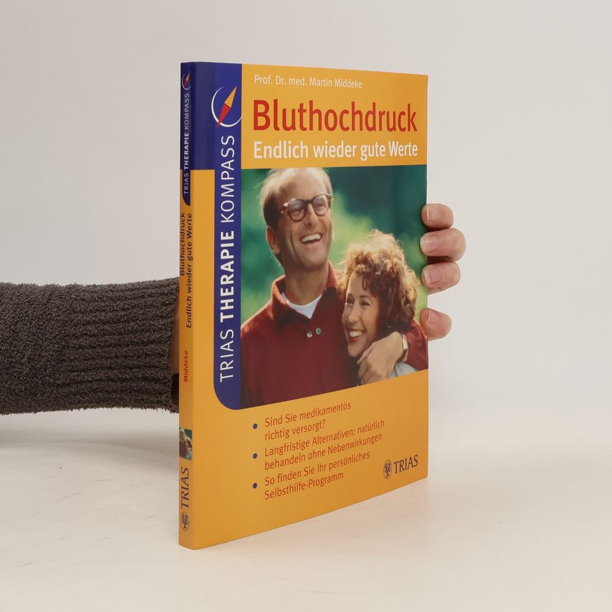 Martin Middeke Bluthochdruck - endlich wieder gute Werte