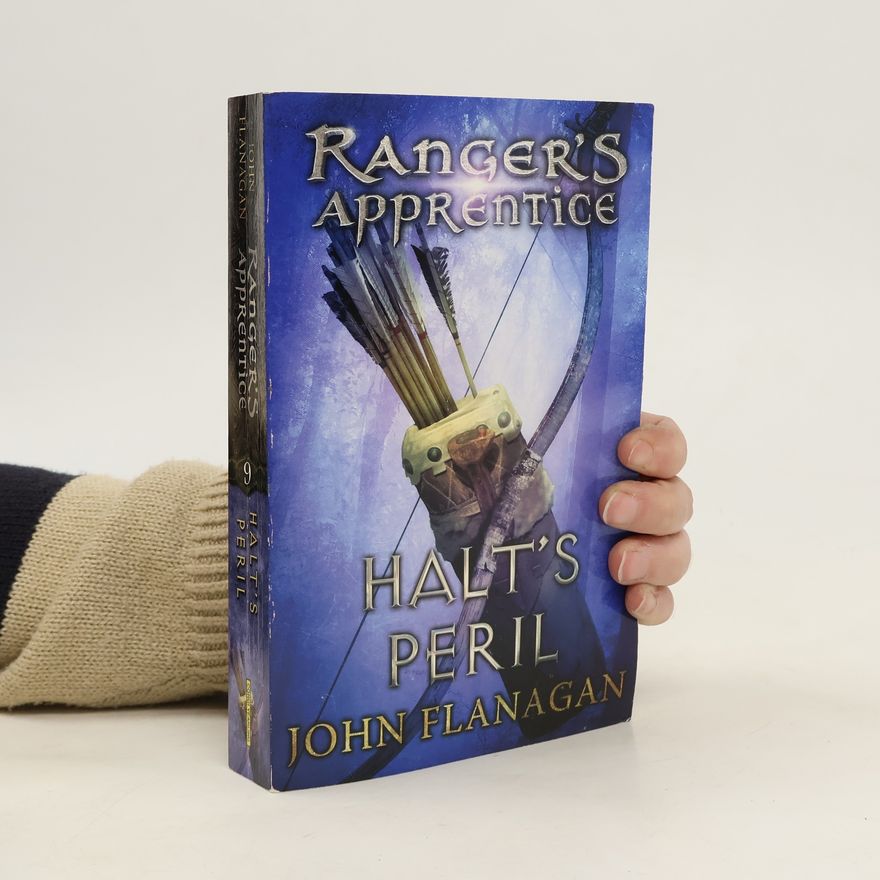 John Flanagan Ranger's Apprentice. Halt's Peril