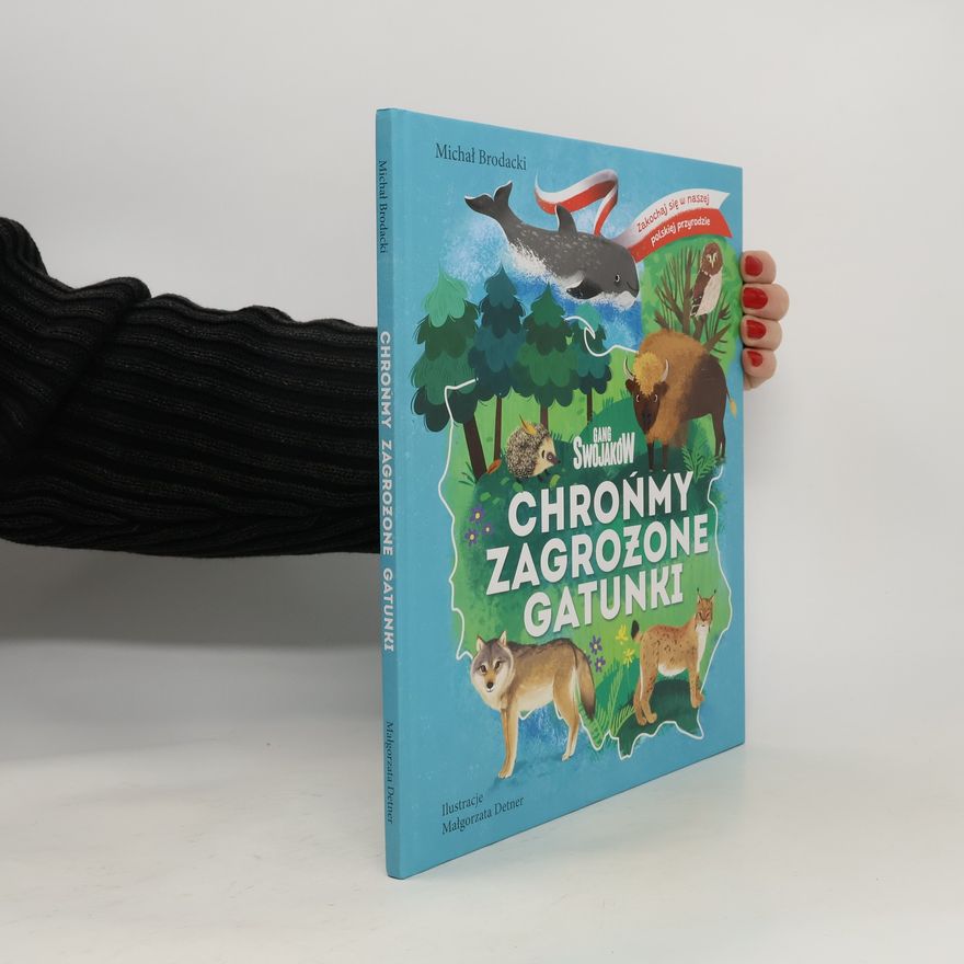 Brodacki Michał Chrońmy zagrozone gatunki