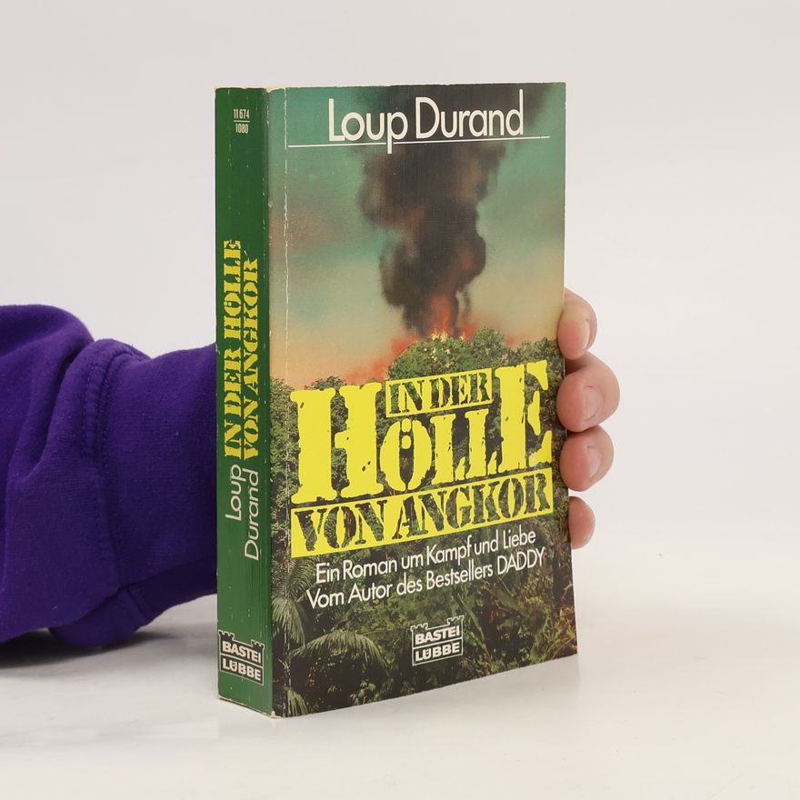 Loup Durand In der Hölle von Angkor