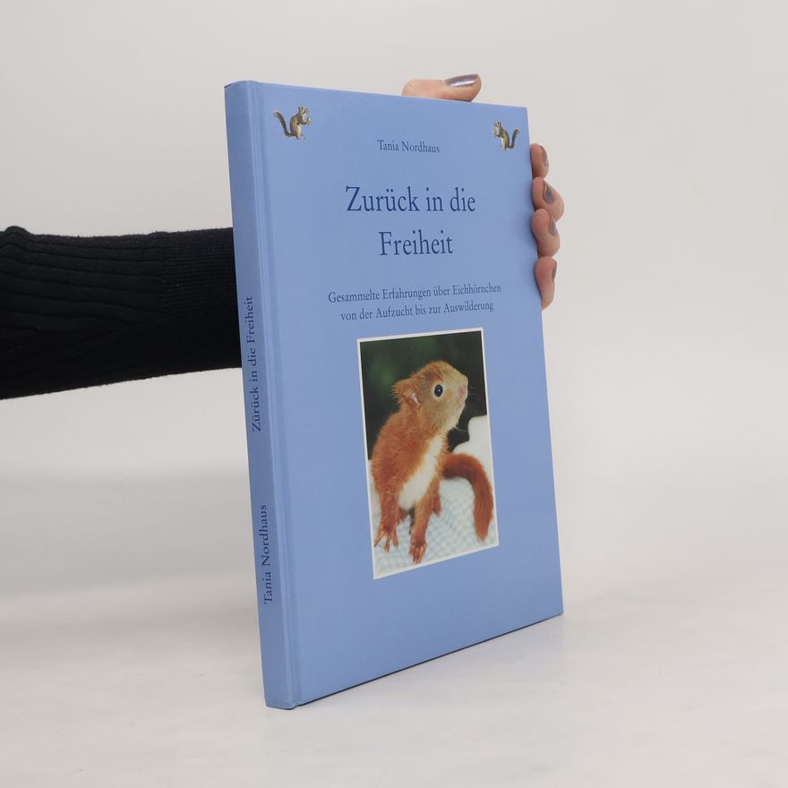 Tania Nordhaus Zurück in die Freiheit