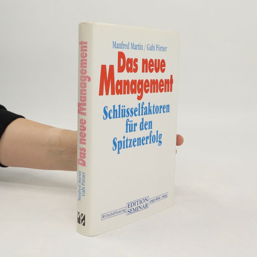 Manfred Martin Das neue Management