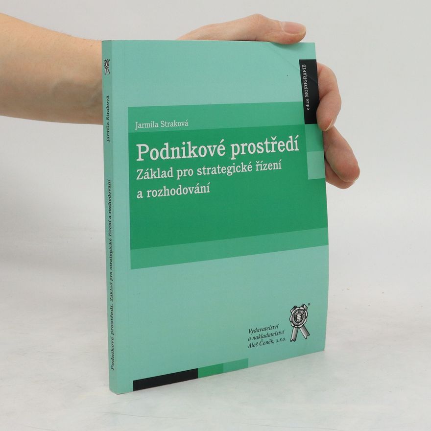 Jarmila Straková Podnikové prostředí