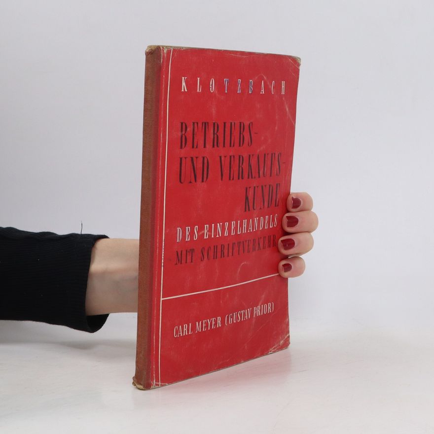 Klotzbach R. Betriebs- und Verkaufskunde des Einzelhandels