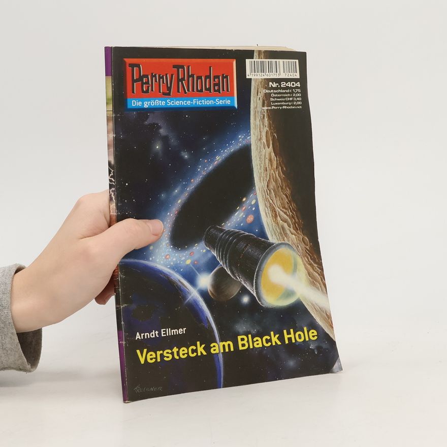 Arndt Ellmer Perry Rhodan Nr. 2404 : Versteck am Black Hole
